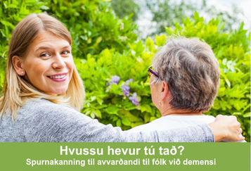 Luttak í nýggju spurnakanningini hjá Alzheimerfelagnum og Heilsugranskingareindini í Sjúkrahúsverkinum