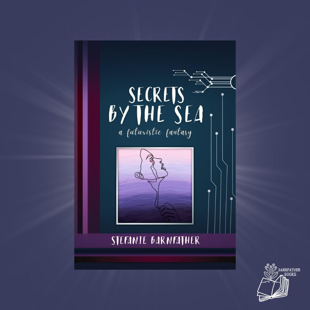 SECRETS BY THE SEA a futuristic fantasy