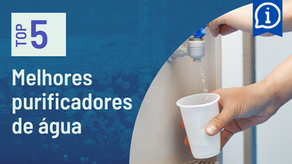 5 Melhores Purificadores de Água em 2023