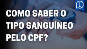 Como Saber o Tipo Sanguíneo Pelo CPF?
