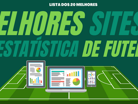Os 20 Melhores Sites de Estatísticas de Futebol 2025