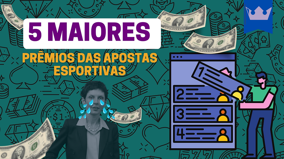 Maiores Prêmios das Apostas Esportivas
