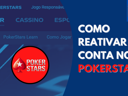 Como Reativar Conta no PokerStars?