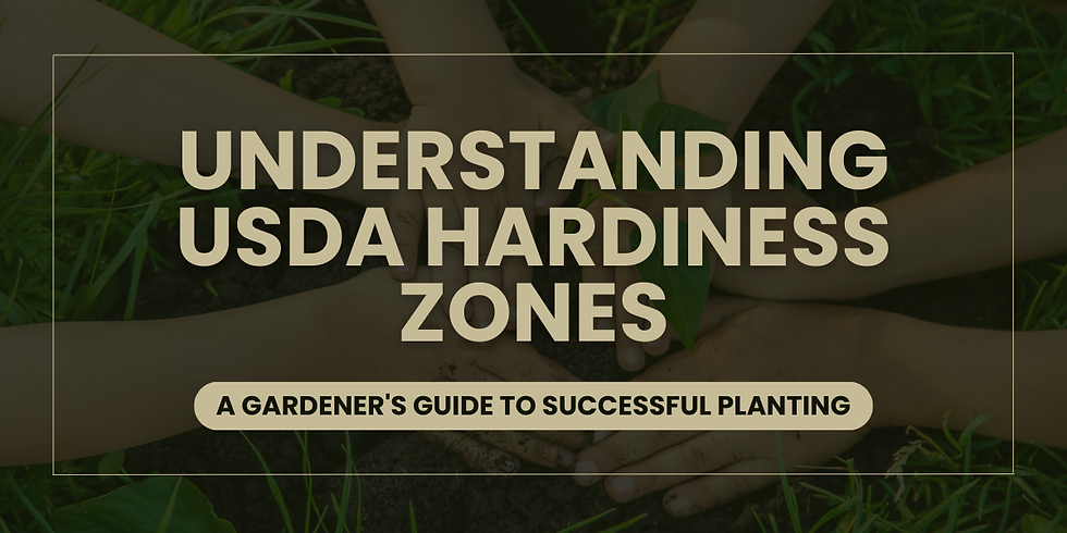 Understanding USDA Hardiness Zones: A Gardener's Guide to Successful Planting