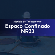 Treinamento NR33 - Espaço Confinado