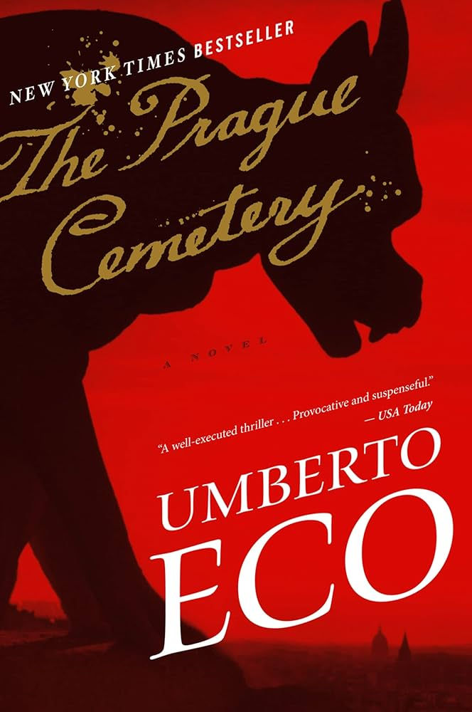 «The Prague Cemetery» , Umberto Eco
