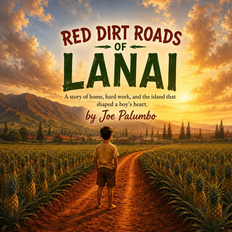 Red Dirt Roads of Lanai, an educational children's book by Joe Palumbo.