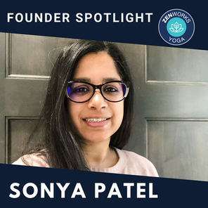 ZENworks Yoga // Meet the Founder Sonya Patel