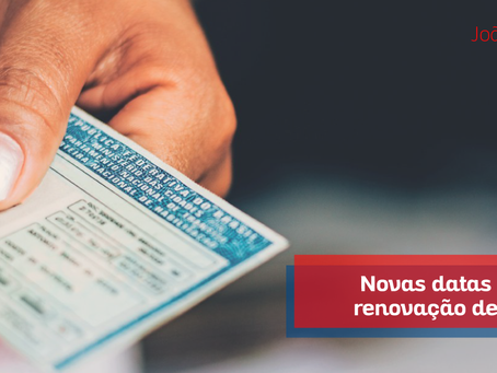 Novas datas para renovação de CNH