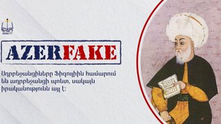 Ermeni Geghard Vakfı Saçmaladı: "Fuzuli Azeri Değildi"