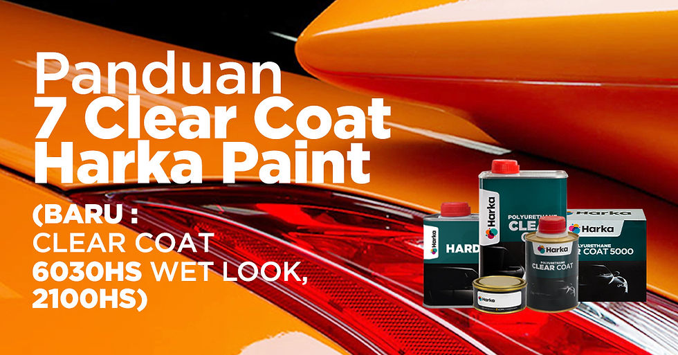 Panduan Lengkap Clear Coat Otomotif: 7 Pilihan Terbaik dari Harka Paint (2026)