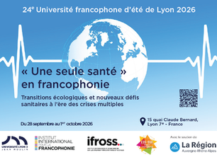 Ouverture des inscriptions - Université francophone d’été de Lyon 2026