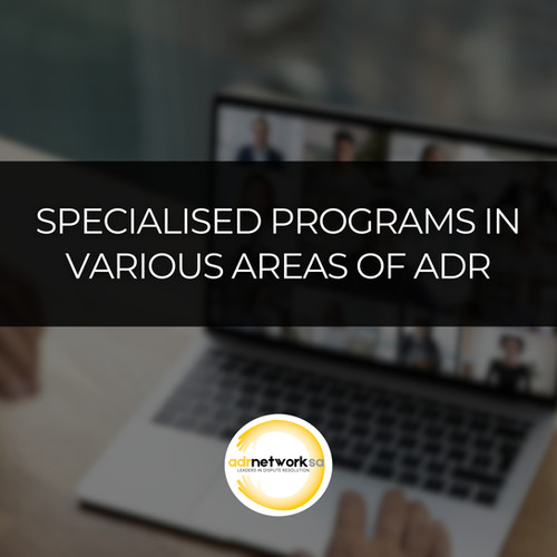 Adr Program Vha Specialised Programs in Various Areas of ADR | ADR Network SA