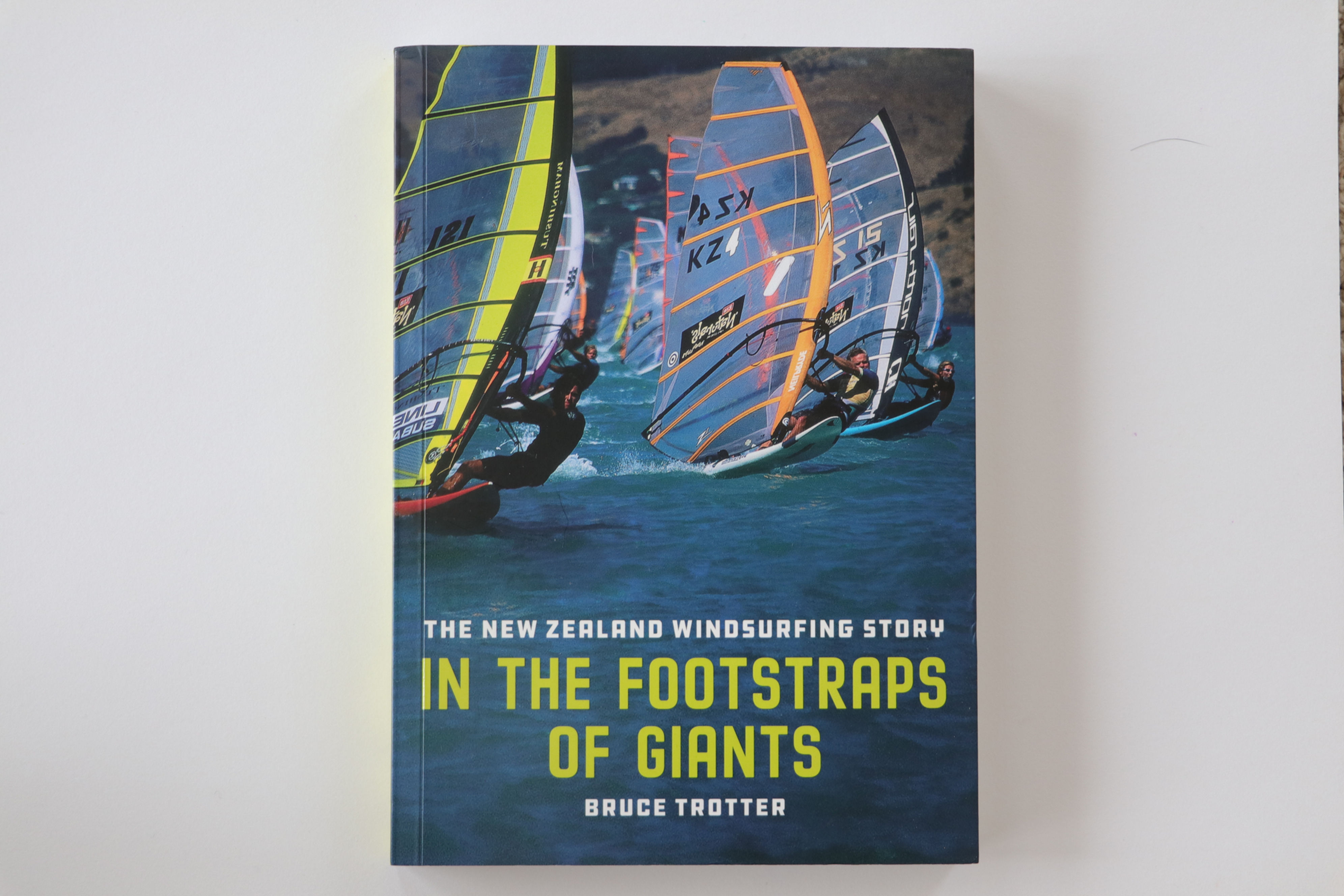 In the Footstraps of Giants by Bruce Trotter