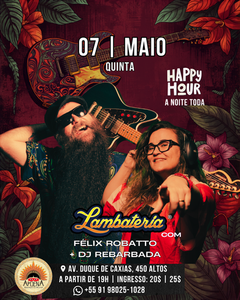 Quinta recebemos maio na Lambateria!