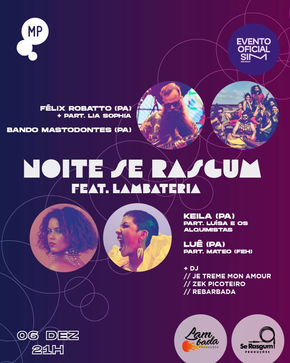 Noite SIM SP Se Rasgum feat Lambateria