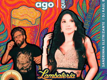Sandrinha e Raul Bentes na Lambateria