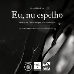 Confira a exposição digital Eu, Nu, Espelho