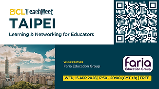21CL Taipei TeachMeet - April 2026