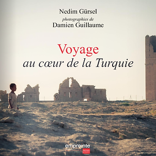 Voyage au coeur de la Turquie