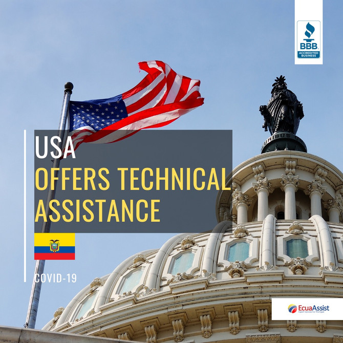 UNITED STATES OFFERS TECHNICAL ASSISTANCE TO ECUADOR FOR COVID-19