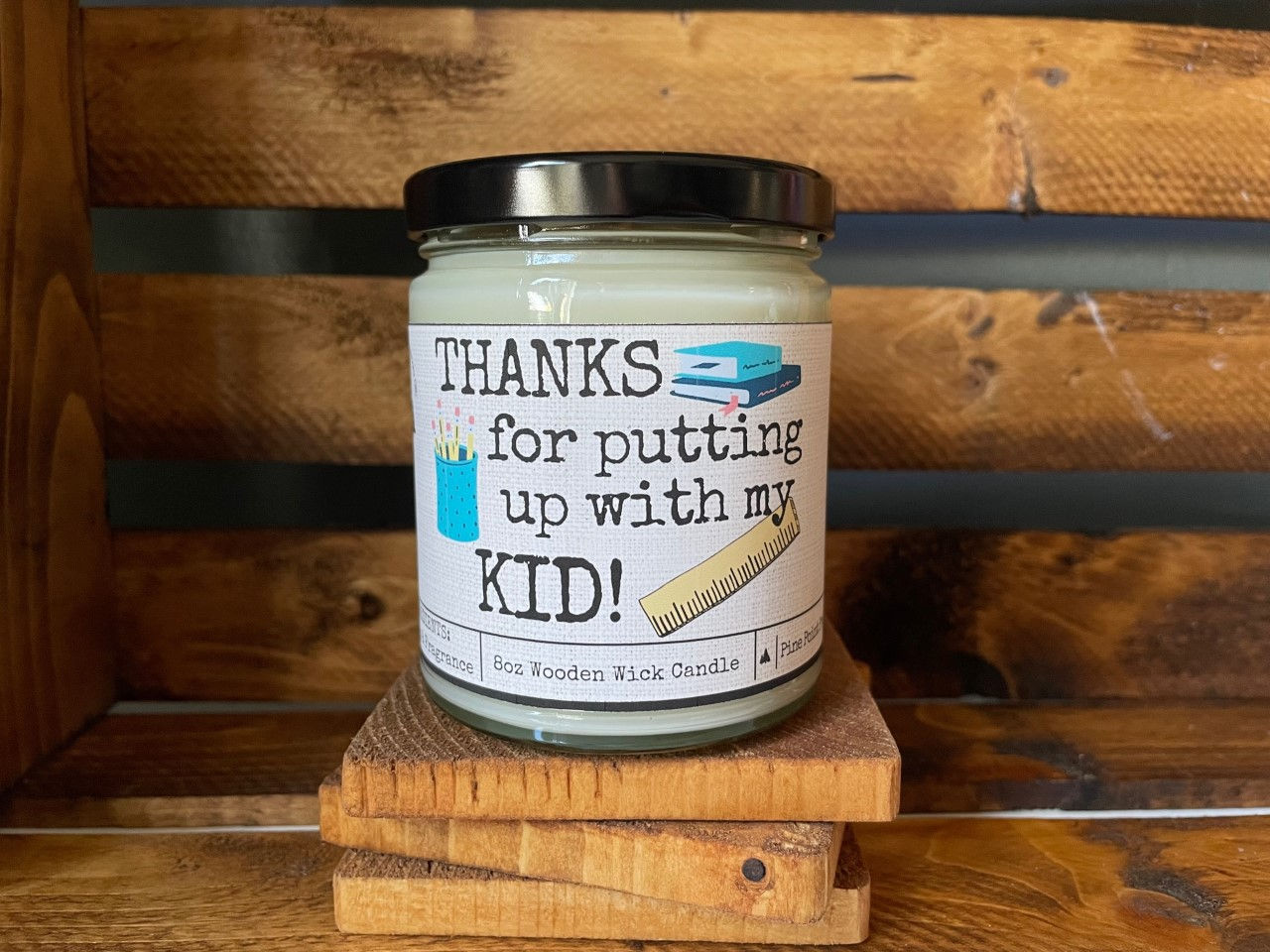 Thanks For Putting... Candle