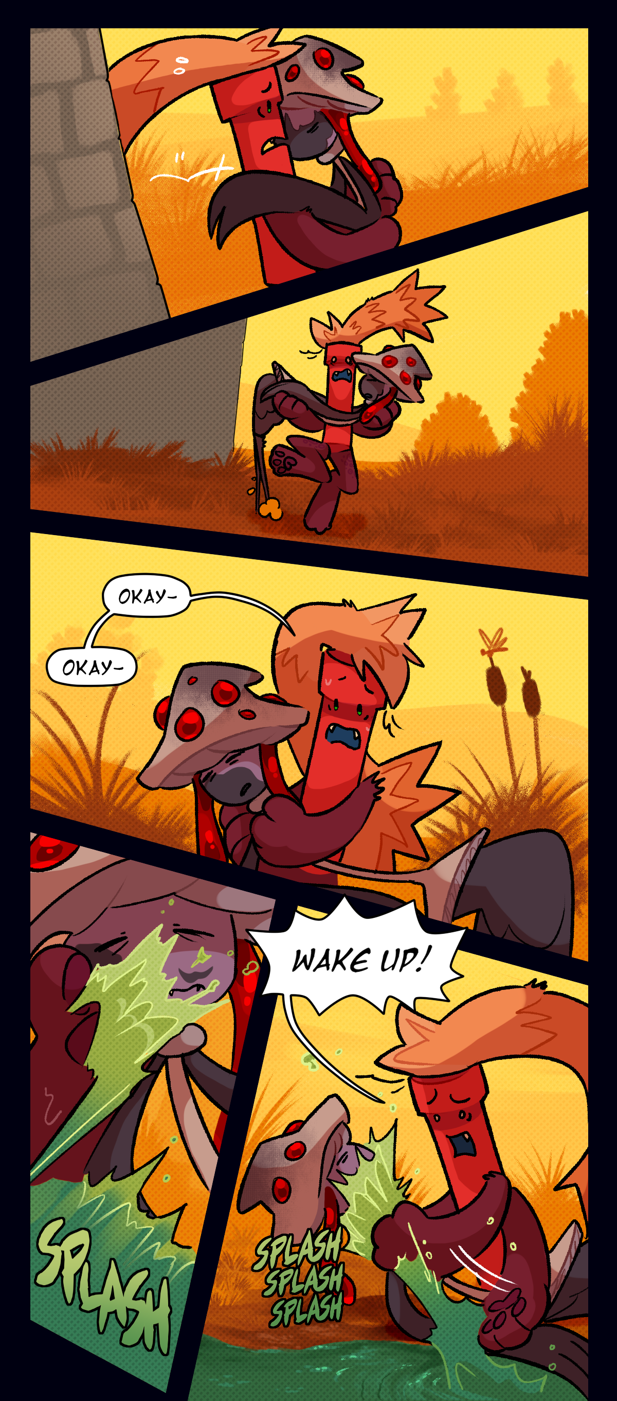 Dynamite runs outside with her and carries her to a body of water in her back yard. Dynamite says, Okay, Okay, and Wake up, while splashing water onto her face. Text repeatedly says splash.