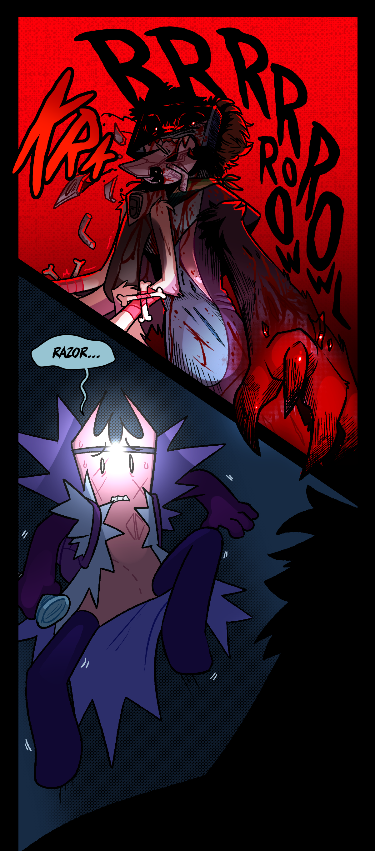 Razor growls while crunching on Wanda's head. Gum says, Razor.