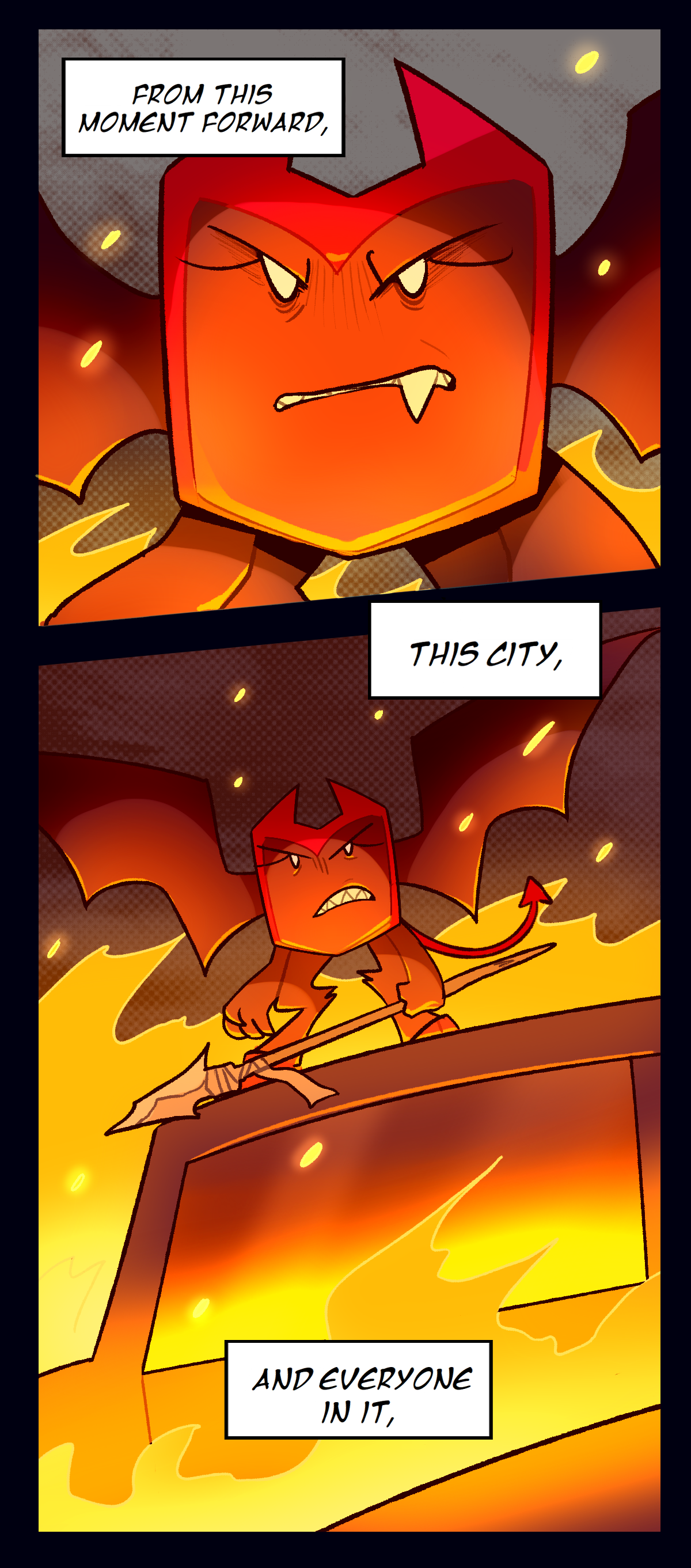 Bathed in a fiery light from below, Dragonscale glares outward, standing on top of a car with her wings spread and a makeshift spear in hand. Text boxes say, From this moment forward, this city, and everyone in it.