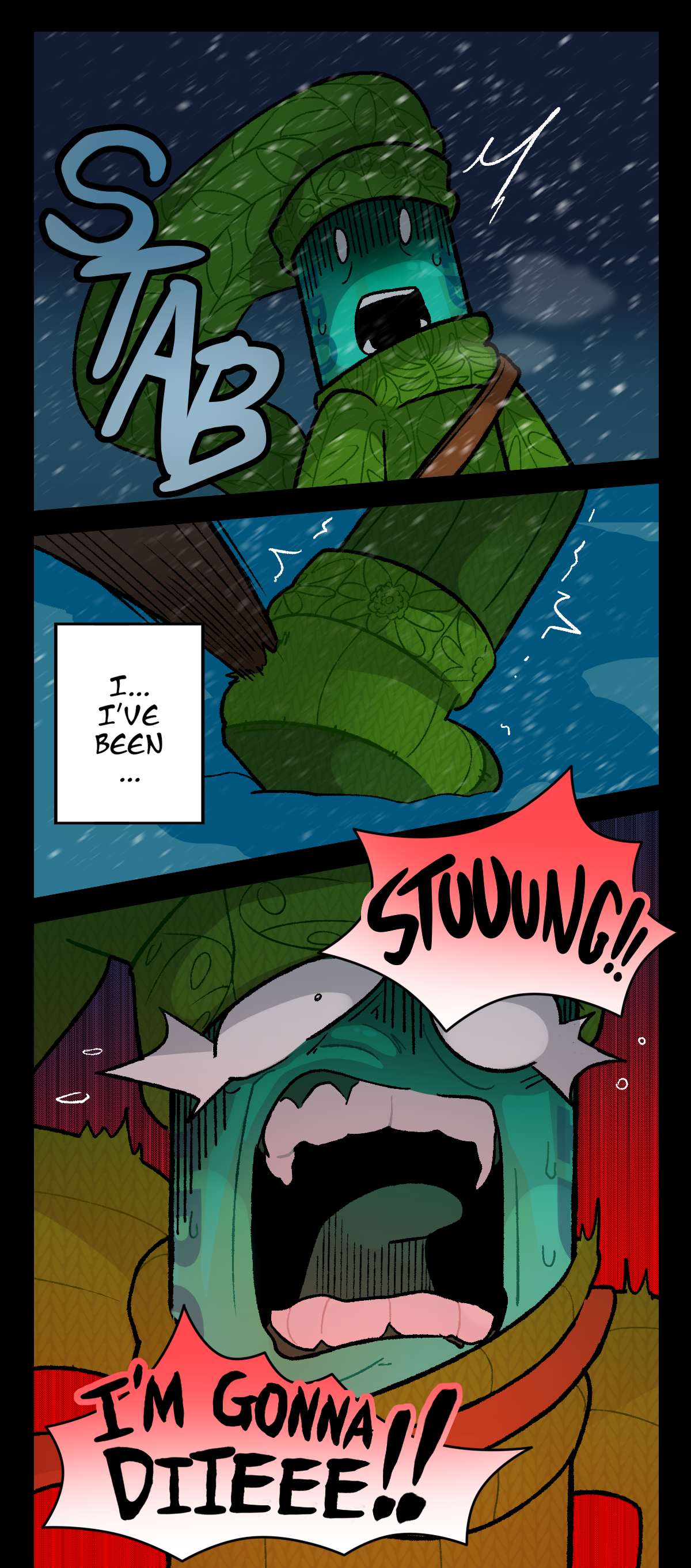 Something stabs Painkiller in the foot, making them jolt. Text says stab. Painkiller thinks, I, I've been. Painkiller screams, Stung! I'm gonna die!