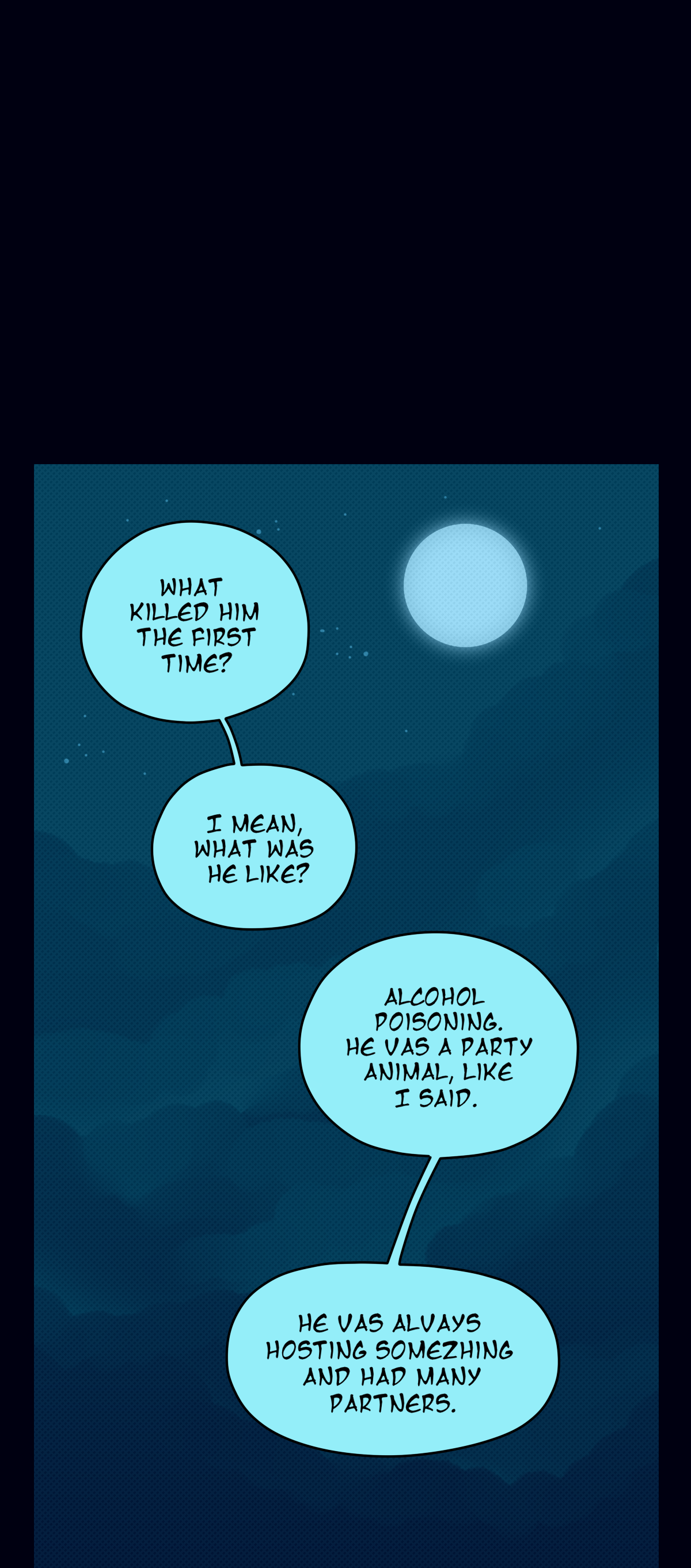 With their face propped in their cheek, Painkiller continues, aren't you part gator? Like the farm animal? As they ask, a thought bubble going to their head shows two goofy, fat alligators lying flat on some grass. Fossil, offended, starts shouting, Farm animal? They are not just, only to be cut off by Painkiller smugly saying, You are a gator! I knew it! Furious, Fossil glares over at them, asking, Did you still want me to kill you? Seeming to realize how much they're upsetting her, Painkiller says, Let's put a pin in that offer.