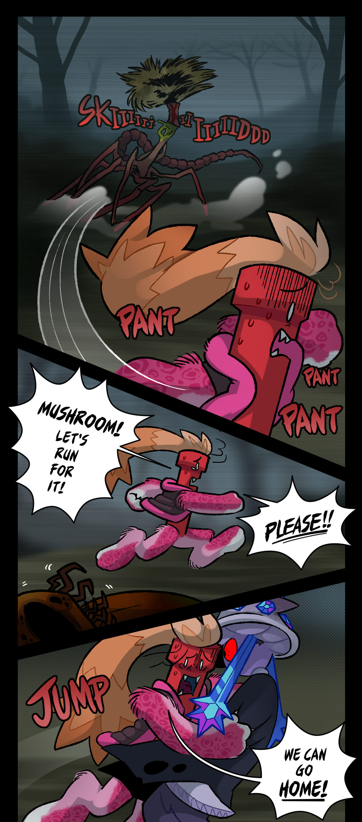 Dynamite continues running, making a wide turn. The assimilated makeup brush skids across the ground, making a skid sound. Text around Dynamite repeats the word pant. Dynamite shouts, Mushroom! Let's run for it! Please! He runs past the assimilated bow on the ground, who is twitching. Dynamite jumps into Mushroom's arms. Text says jump. Dynamite shouts, We can go home!