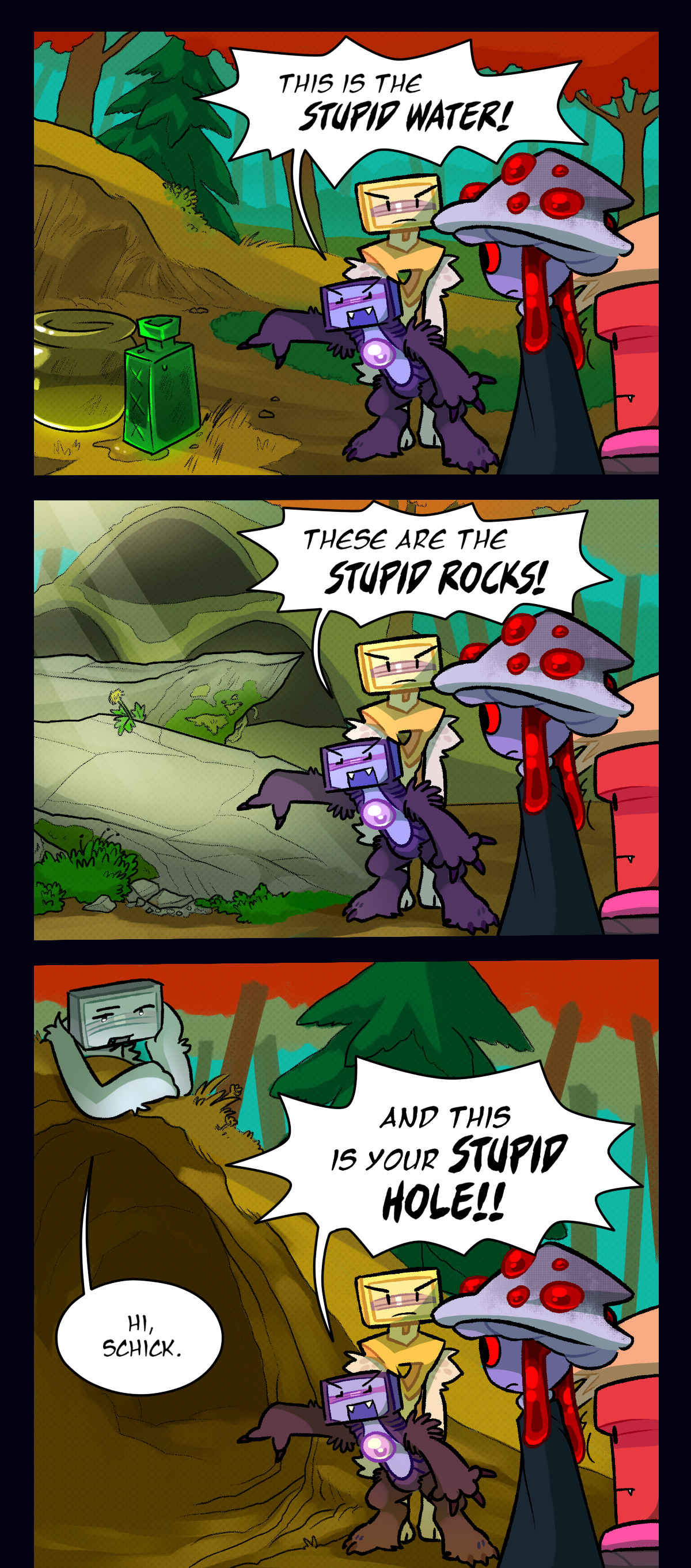 Schick says, this is the stupid water, these are the stupid rocks, and this is your stupid hole! Bic says, hi, Schick.