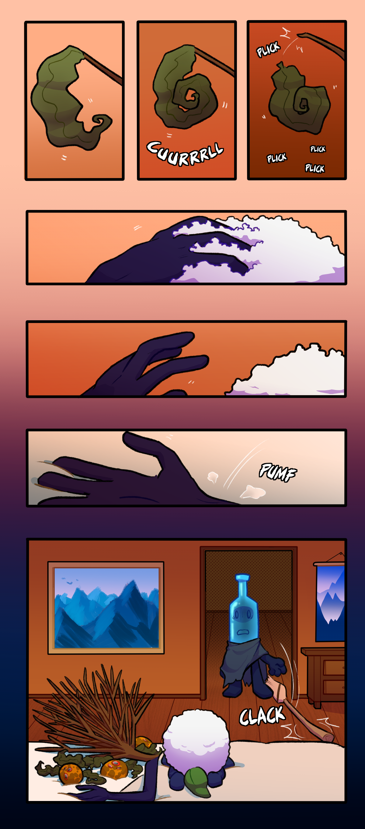 One of Cala's leaves curls and withers away as he feeds. Text says curl, and plick, the sound of the leaf and many other leaves falling off. Cala's hand slips from Citrus and falls to the matress as she dies, making a pumf sound. Frozen Bottle drops his broom, having seen it all from the doorway. The broom makes a clack sound as it hits the floor. Citrus can be seen by Calamondin, whose leaves and fruits have all fallen off and her glassy red eyes stare at nothing.