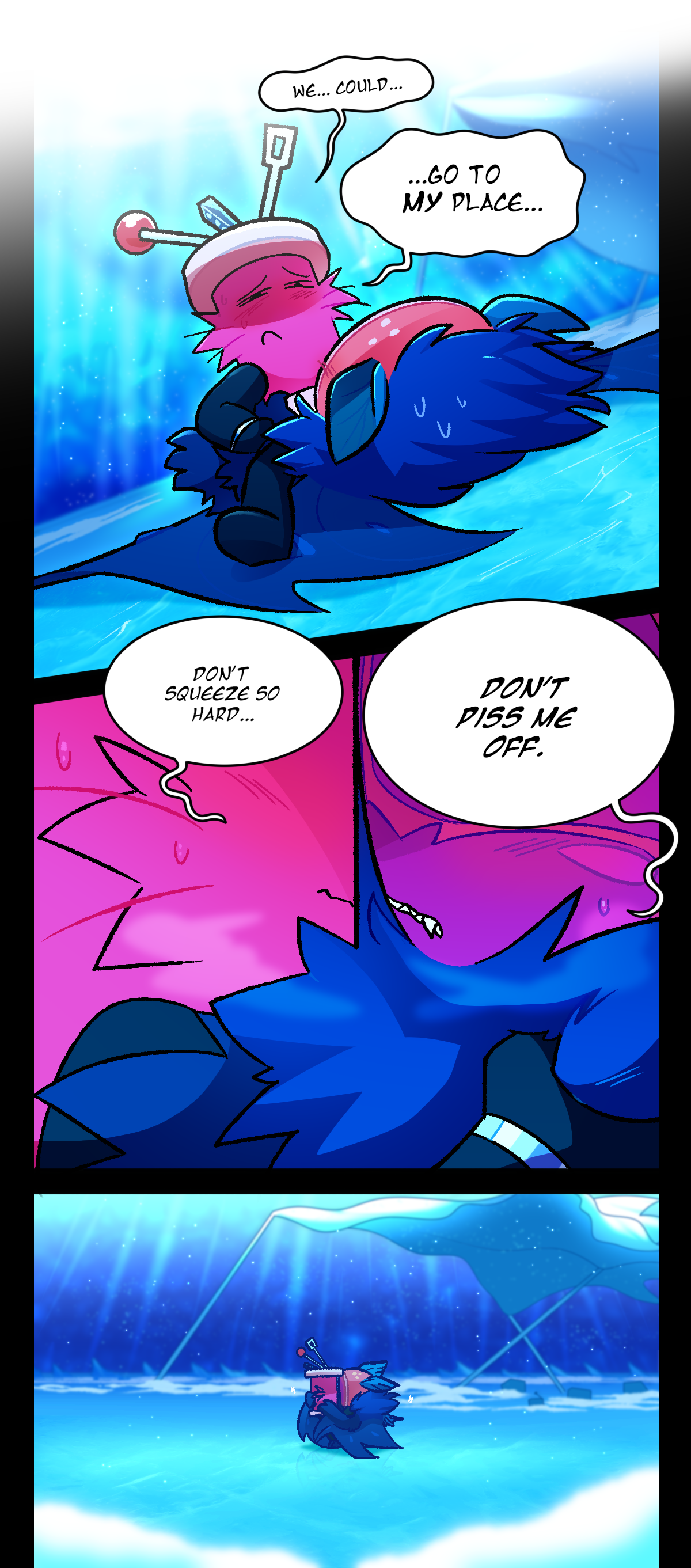 Spool says, We, could, go to my place. Later, the two are standing up, holding on to each other. Spool says quietly, Don't squeeze so hard. Citrus says, Don't piss me off. The next shot shows the two further away, with more of the icy roof visible.