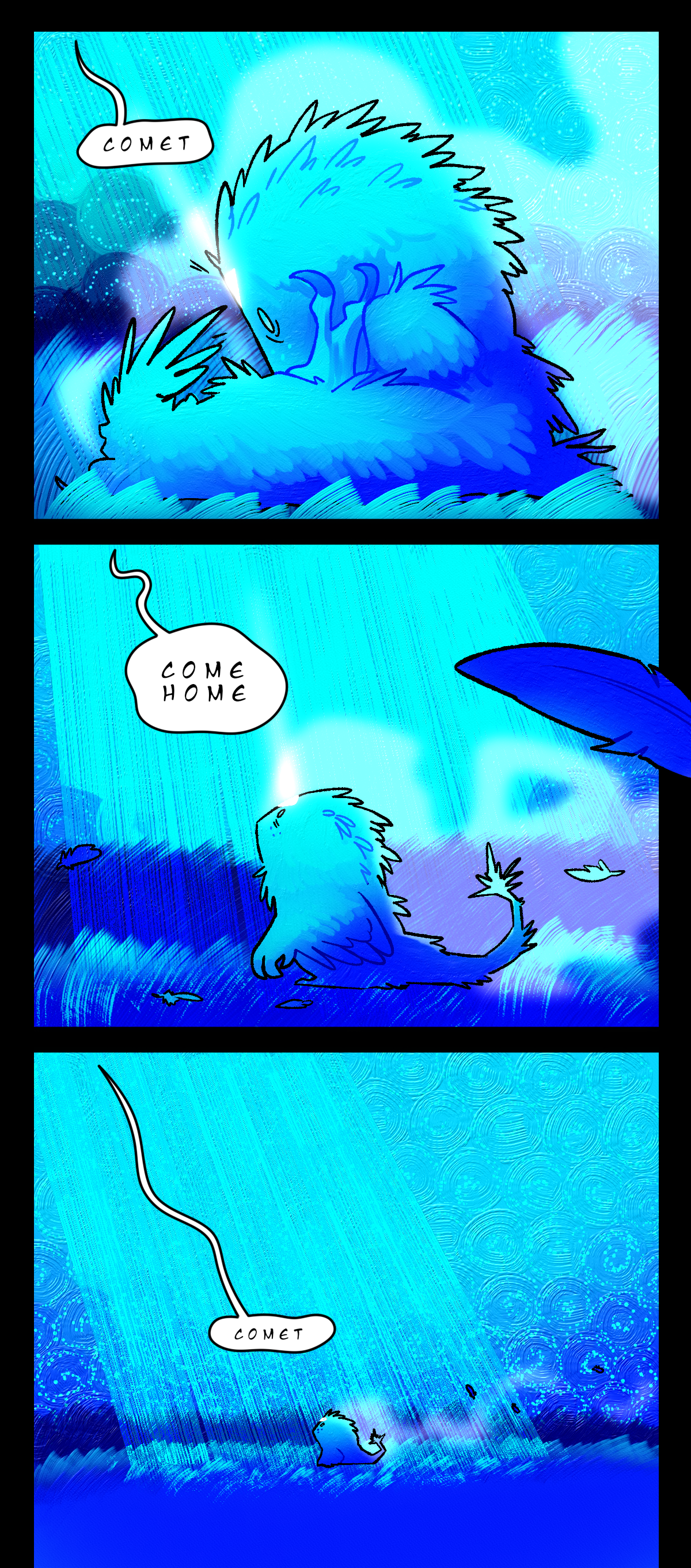 The voice repeats, Comet. The Nightcrawler looks up, now resembling Comet covered in feathers. The voice repeats, Come home. The Nightcrawler looks up towards the sky, the triangular marking on its head glowing white. Feathers fly around it in the wind. The voice repeats, Comet.