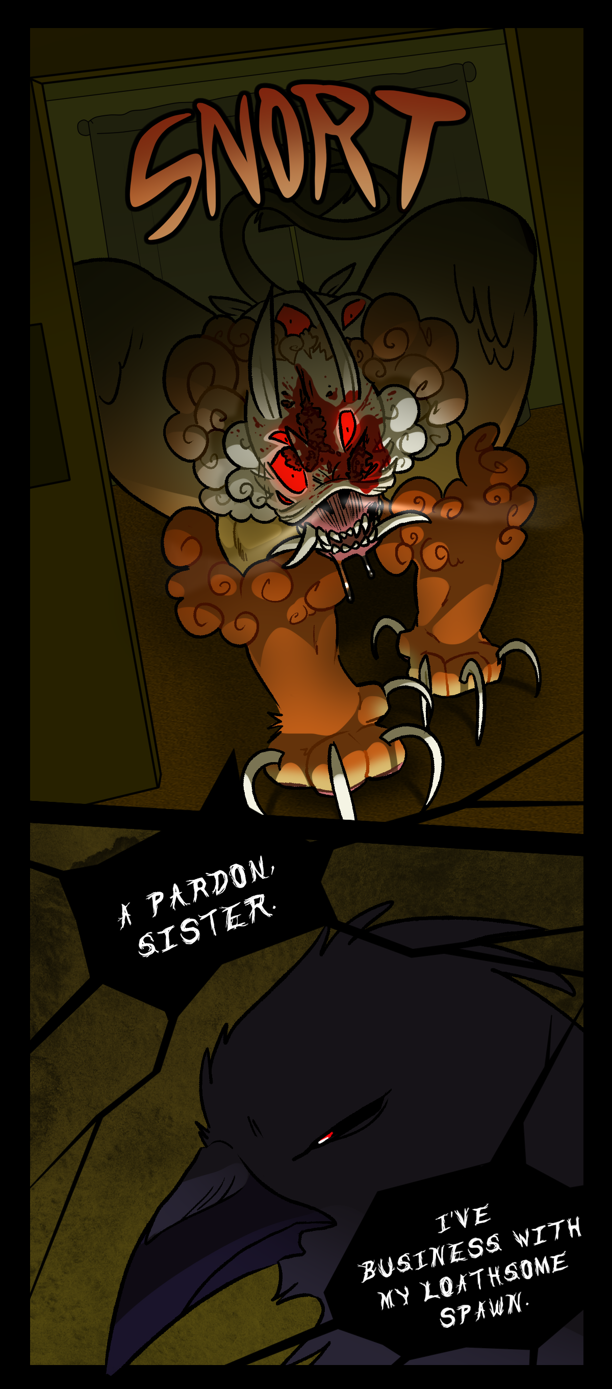 Body pillow stalks towards Citrus, looking deranged. His body is changing again to be larger and more muscular, resembling a lion. Steam blows through his nostrils, text says snort. Morrigan says, A pardon, sister. I've business with my loathsome spawn.