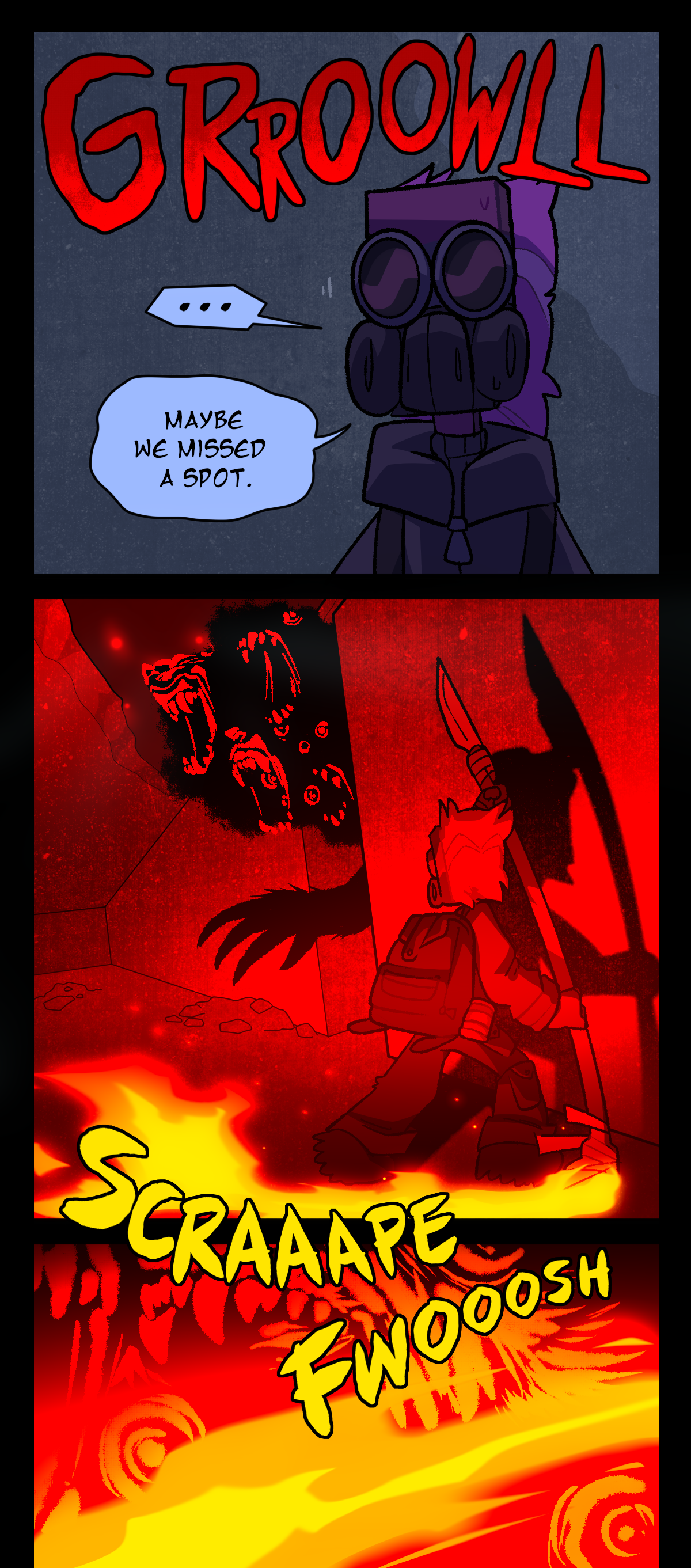Text describes loud growling. Toothbrush says, Maybe we missed a spot. Black smoke begins to billow from the dark doorway containing the warped snarling expressions of bears and wolves. The scene turns a deep red, as Toothbrush drags the cloth end of his weapon across the concrete floor. The friction causes it to ignite, and Toothbrush waves the flames in Razor's face.