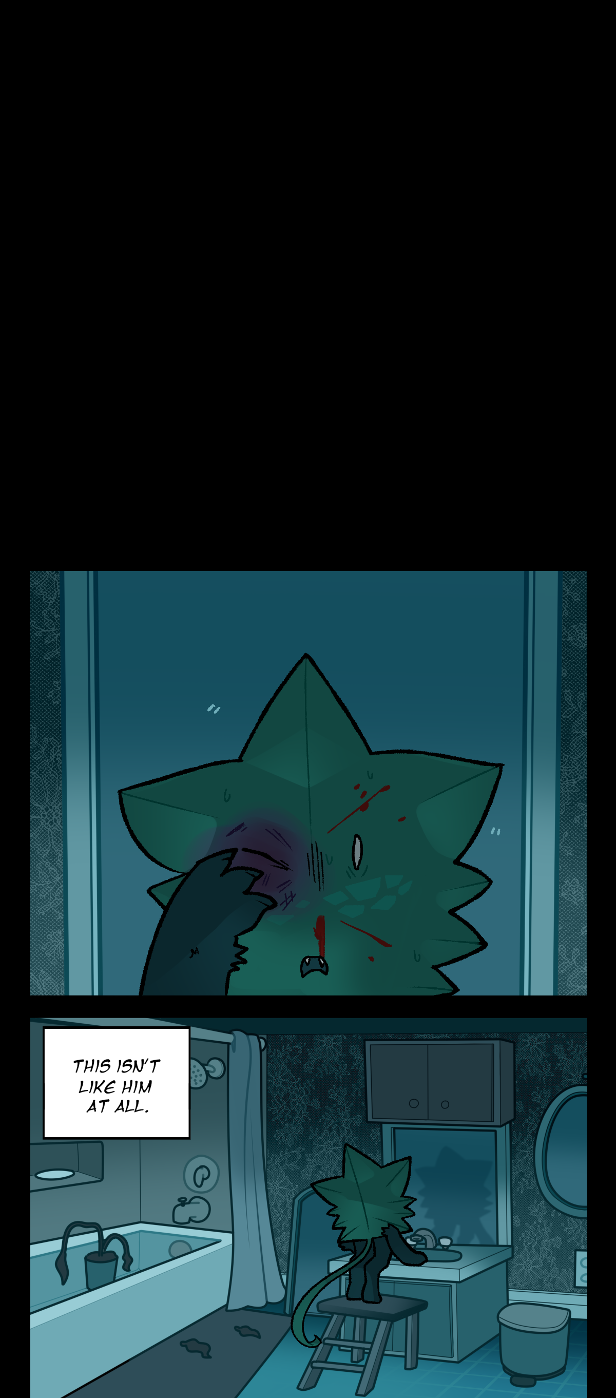 Minty looks at himself in the mirror and touches his black eye. Minty thinks, This isn't like him at all. 