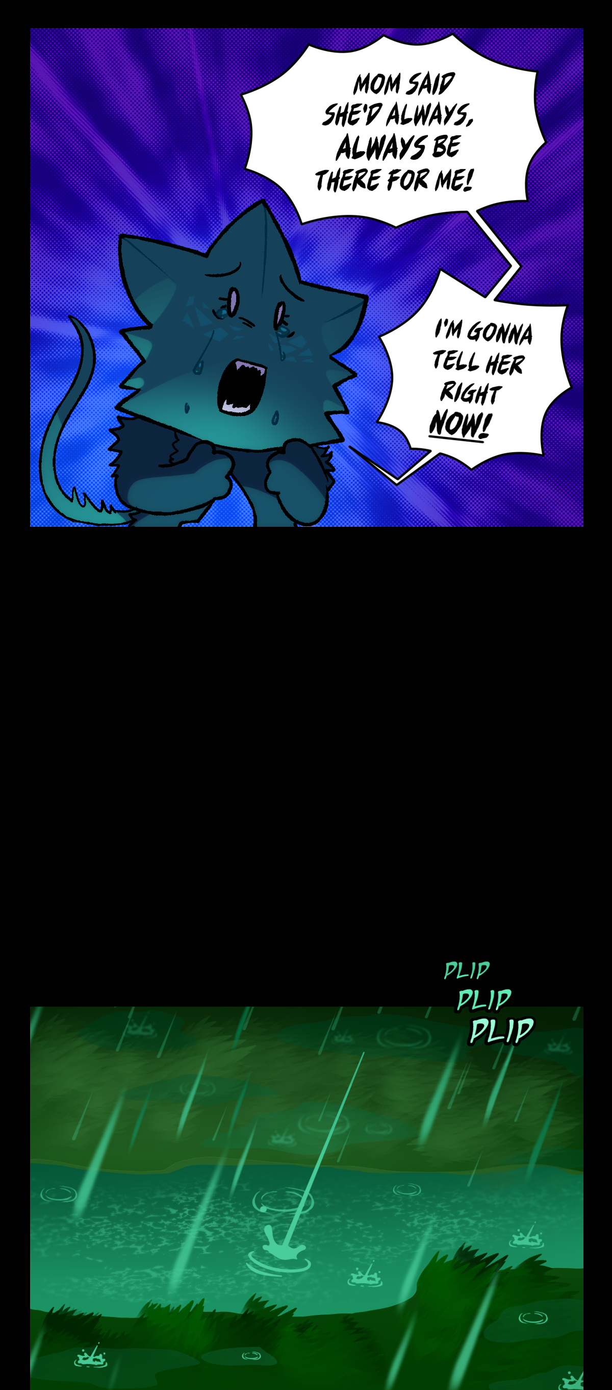 Minty bristles, saying, Mom said she's always, always be there for me! I'm gonna tell her right now! Later at night, it is raining at the edge of Marshlight Port. Text describes the sound of raindrops hitting puddles.