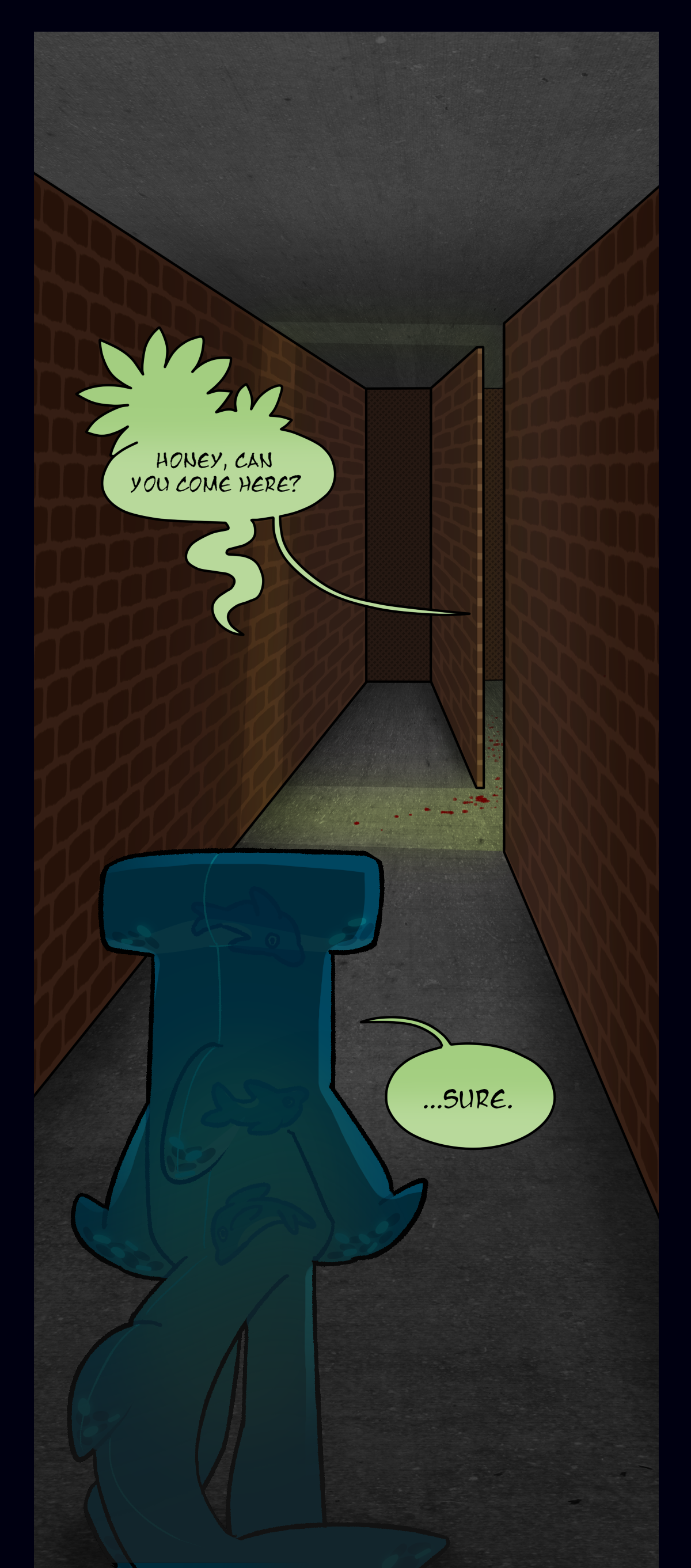 Sunny's voice answers, asking, honey, can you come here? Water wiggler says, sure.