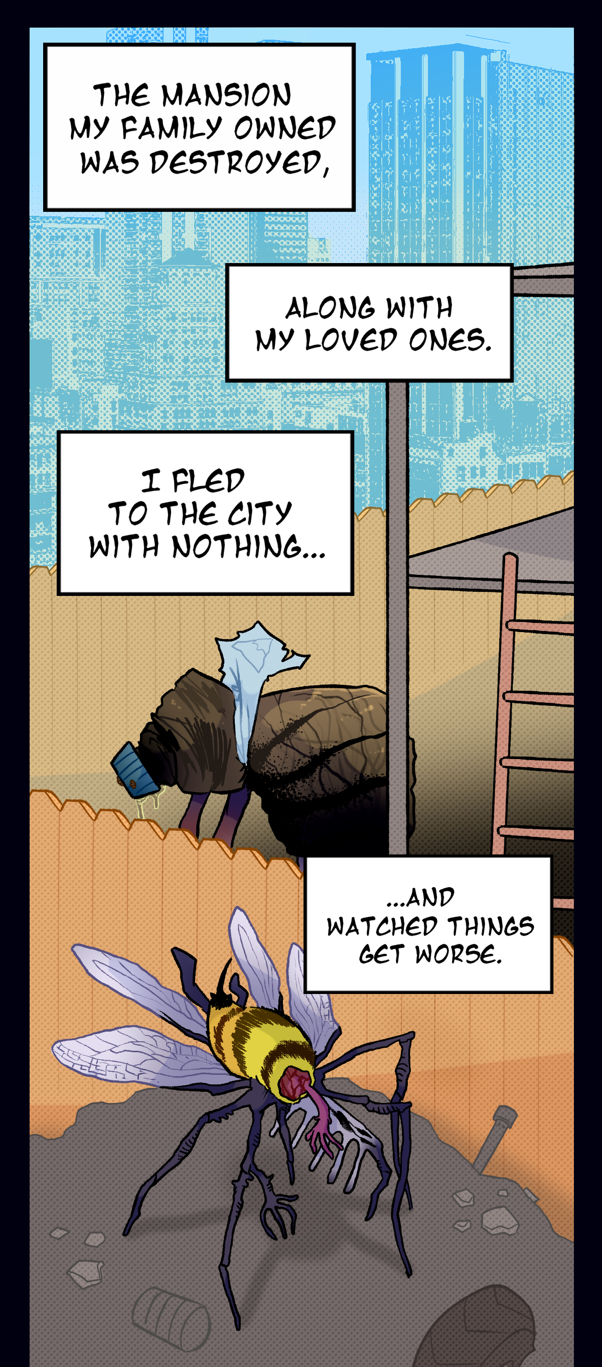 The mansion my family owned was destroyed, along with my loved ones. I fled to the city with nothing, and watched things get worse. As he continues to mentally monologue, there's a shot of two different assimilated objects, wandering a fenced-in construction site.
