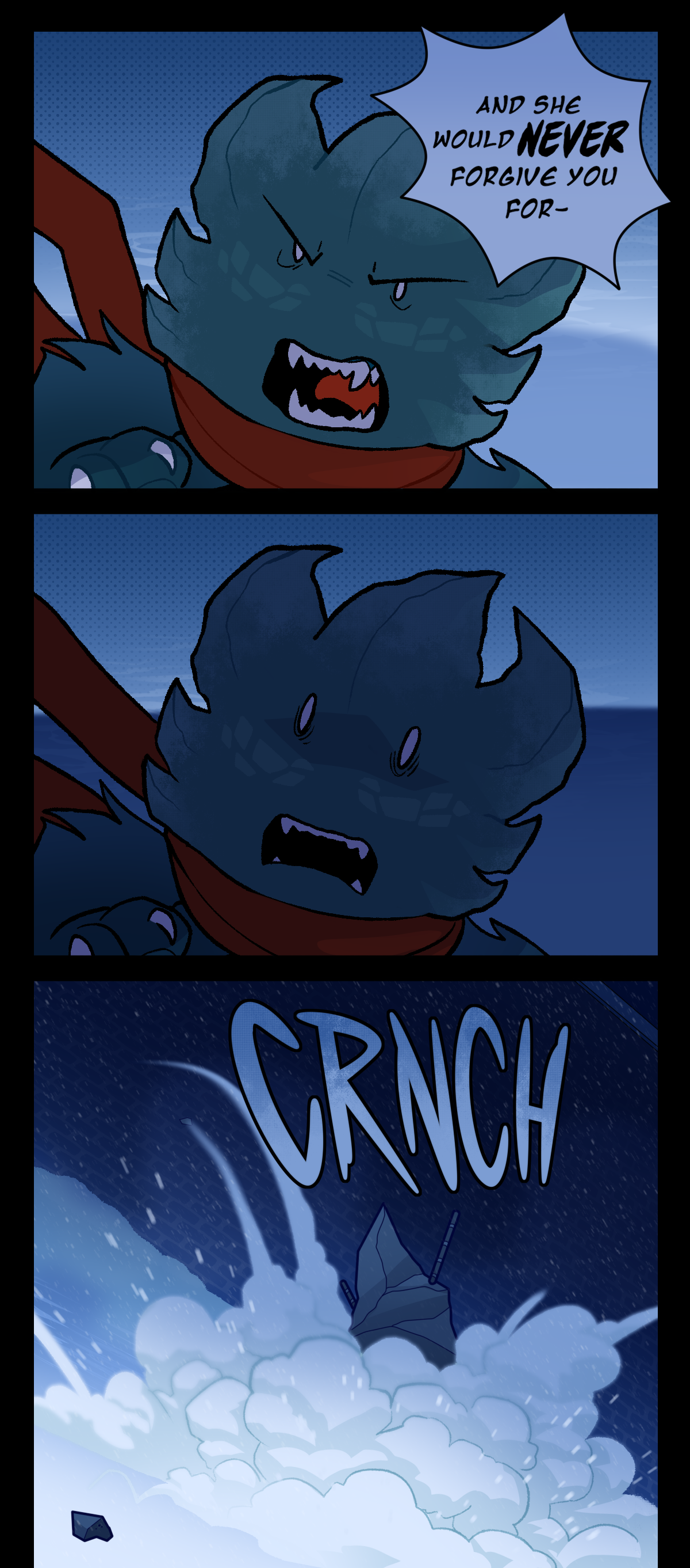 Looking up, Minty continues. And she would never forgive you for. Minty's mouth hangs open in shock. The giant concrete chunk hits the ground where he stands, making a loud crunch sound. The snow is kicked up in large clouds, obscuring the scene.