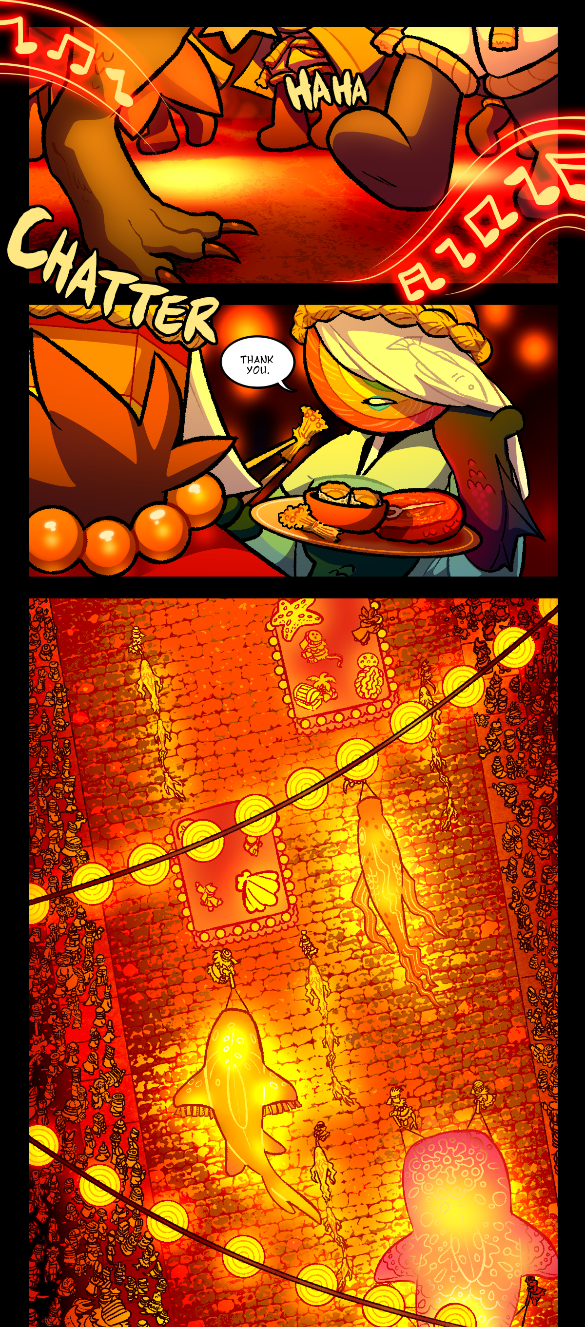 Music plays loudly over a warmly lit scene. Objects are seen from the knee down walking through a crowded scene. Text describes laughter and chattering. A rainbow lollipop moves an herbivore tag away from their face to accept a food offering from someone in a carnivore robe. She says, Thank you. Both characters have scales. Fried enoki mushrooms are given to her using chopsticks. The next panel is a large bird's eye shot of a parade. Large inflatable fish are being walked down the center of the brick road and glow bright warm colors. Overhead are strings of lanterns. On either side of the road are hundreds of people in robes. Some of the objects on parade floats are throwing candy towards onlooking children.