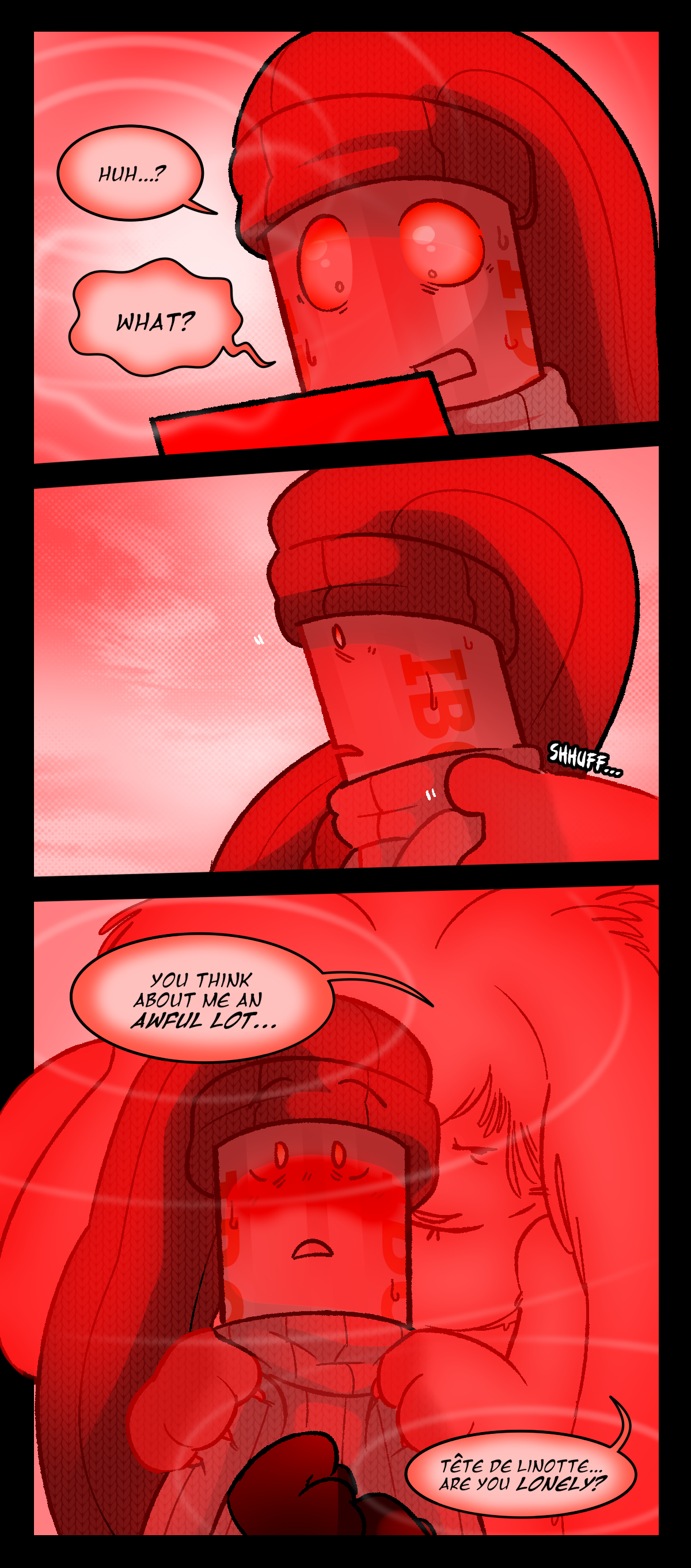 Painkiller's eyes go wide, sweat dripping down their face as they say, Huh? What? Suddenly, hands cup their shoulders from behind, and the next panel reveals a strange pink apparition of Carrot leaning in to speak into Painkiller's ear. He says, You think about me an awful lot. Tête de linotte, are you lonely?