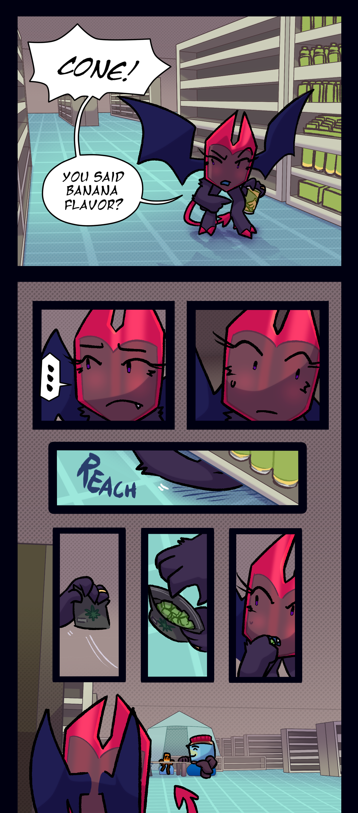 Dragonscale shouts, cone! You said banana flavor? Text says reach. 