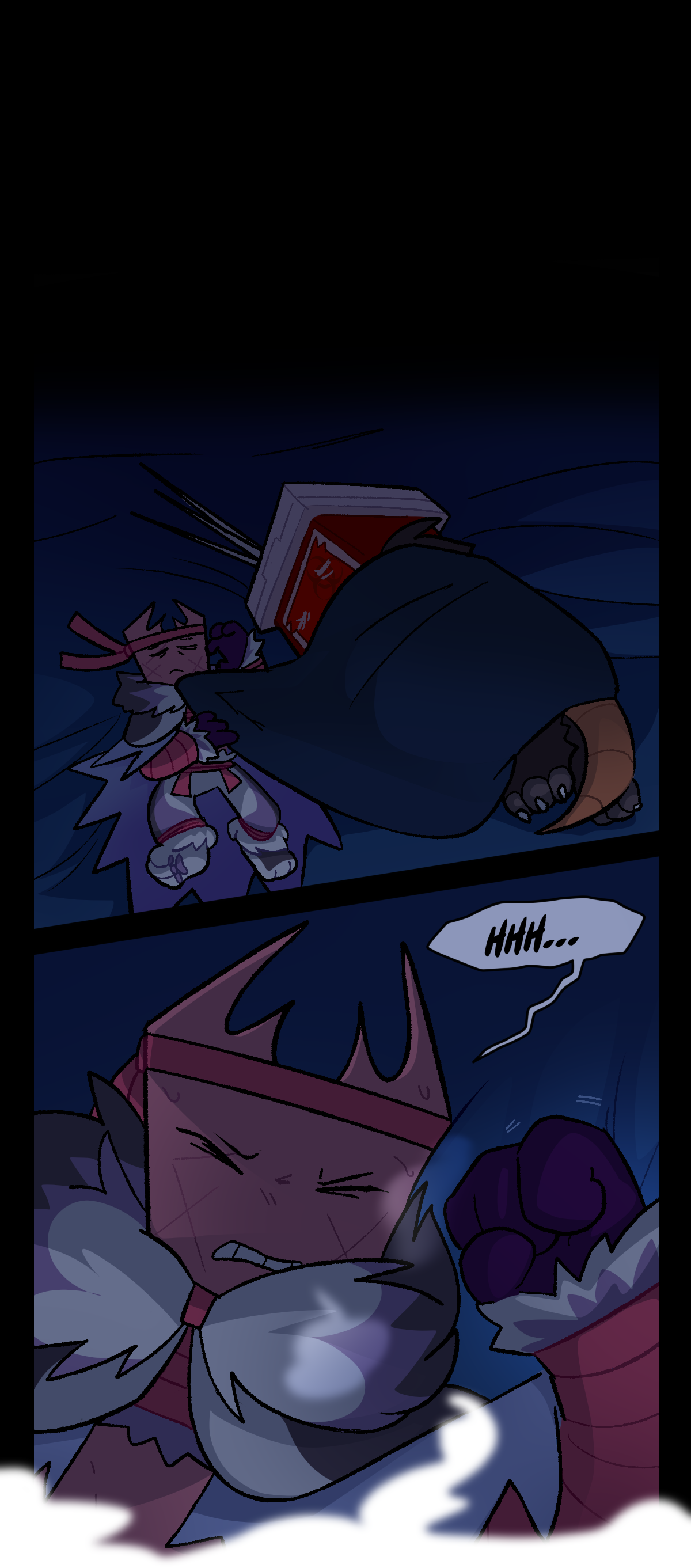The shot changes to Gum and Sharps sleeping on the floor, with Gum sleeping on her back and Sharps sleeping on her side. They have a blanket, but Gum only has a corner, with the majority of it being on Sharps. Gum tightens her face and clenches her fist, breathing out a cold puff of air. A mist covers the bottom edge of the page.
