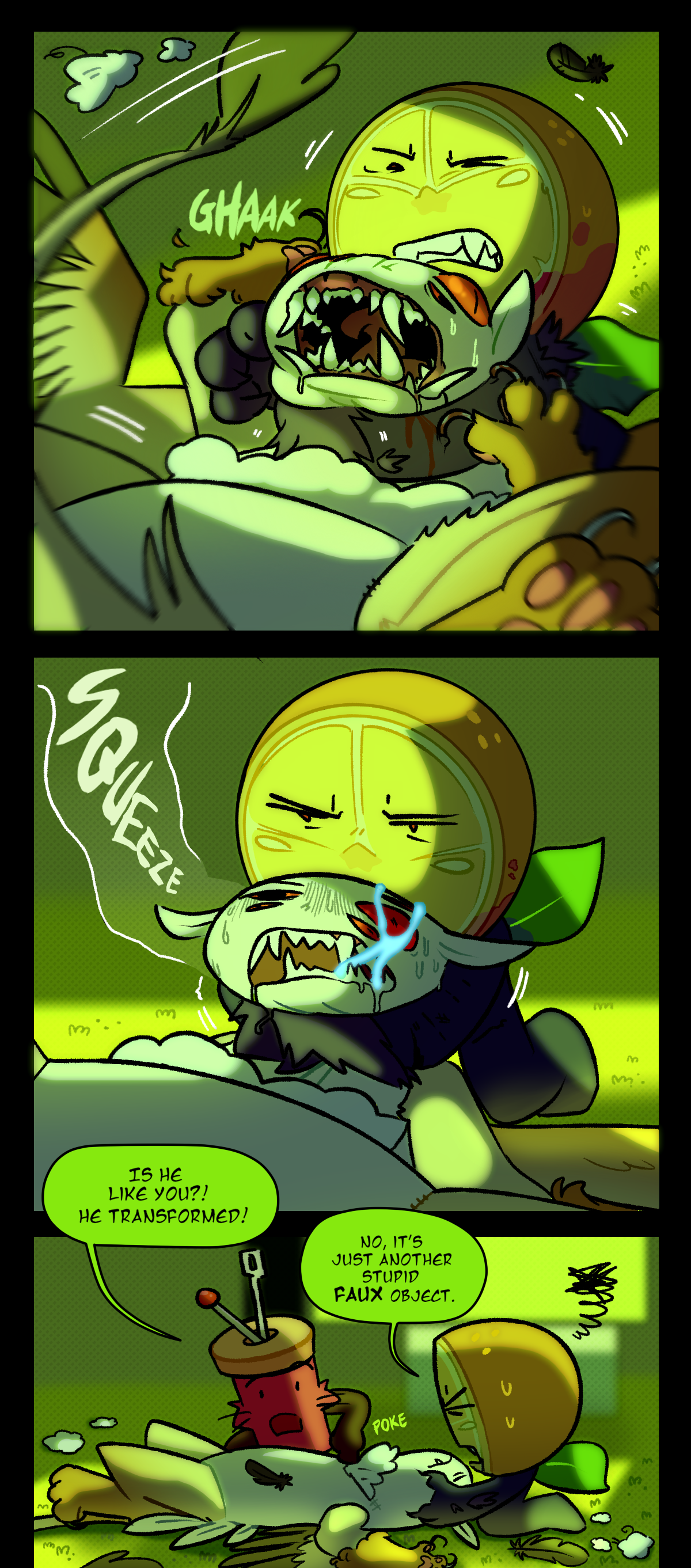 Text describes the sound of choking and squeezing. Spool asks, is he like you? He transformed! Text says poke. Citrus says no, it's just another stupid faux object.