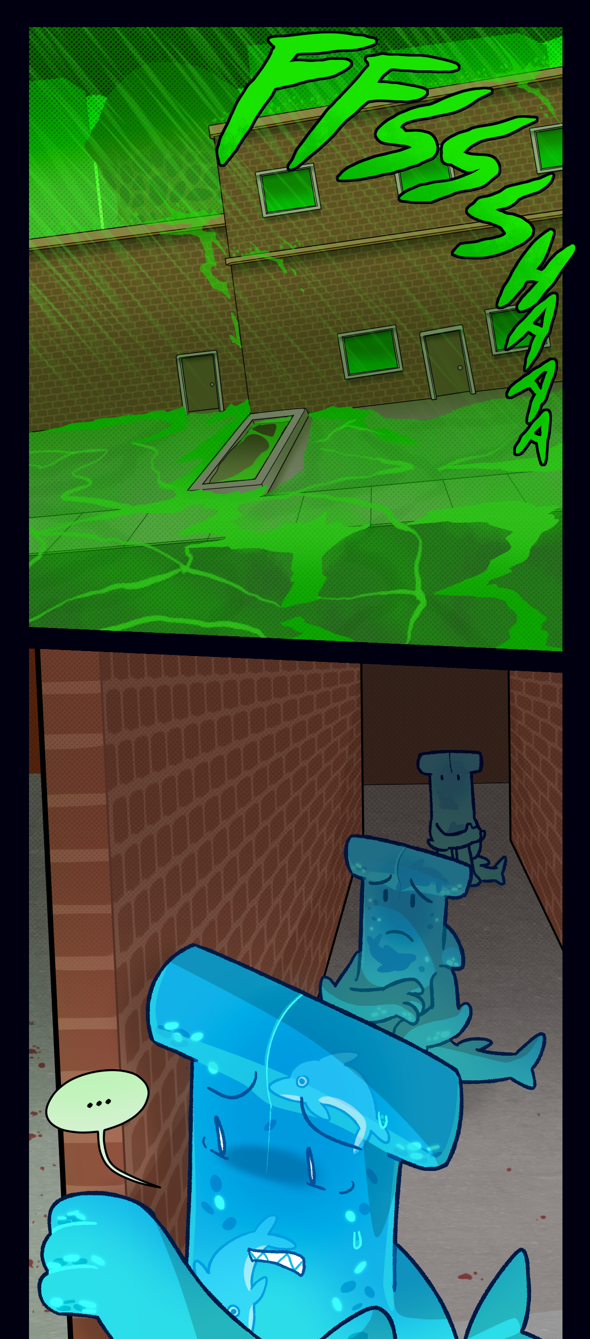 Egstrom rains down. Water wiggler walks down a dark hallways and peeks around a corner. 