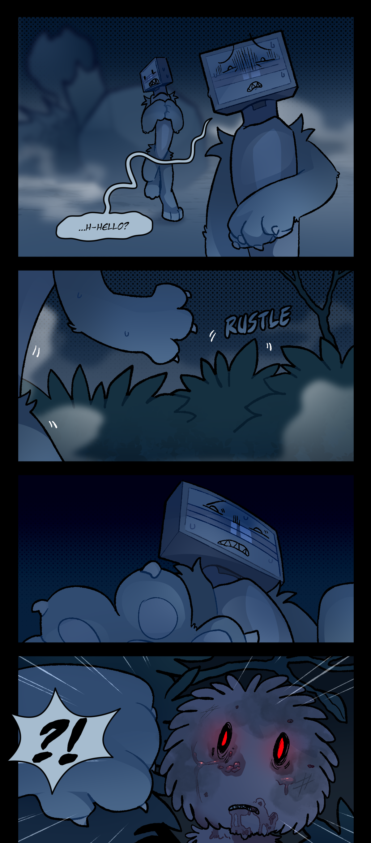 Nervously, they approach the bushes, stammering, Hello? The bushes rustle again with another sound effect saying, Rustle, as Bic reaches out towards them. As Bic pulls the bushes aside, they suddenly reveal a drooling, haunted-looking spore.